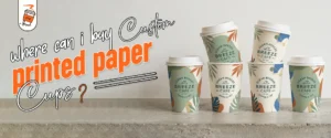 where can i buy custom printed paper cups